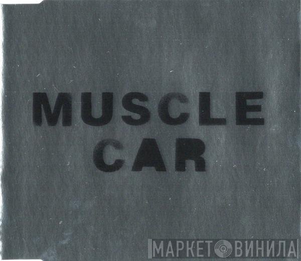 Freeform Five, Mylo - Muscle Car