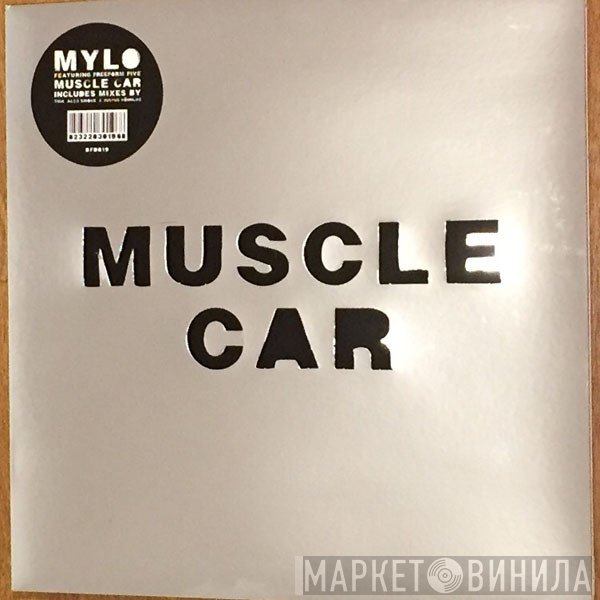 Freeform Five, Mylo - Muscle Car
