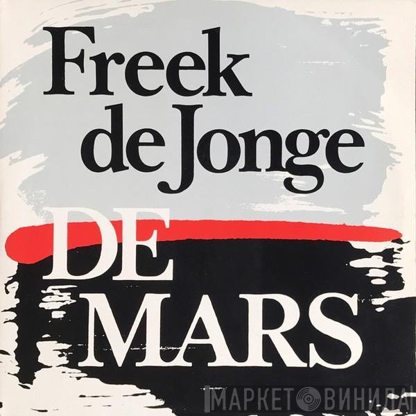 Freek de Jonge  - De Mars