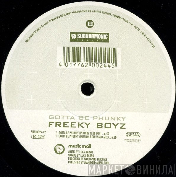 Freeky Boyz - Gotta Be Phunky