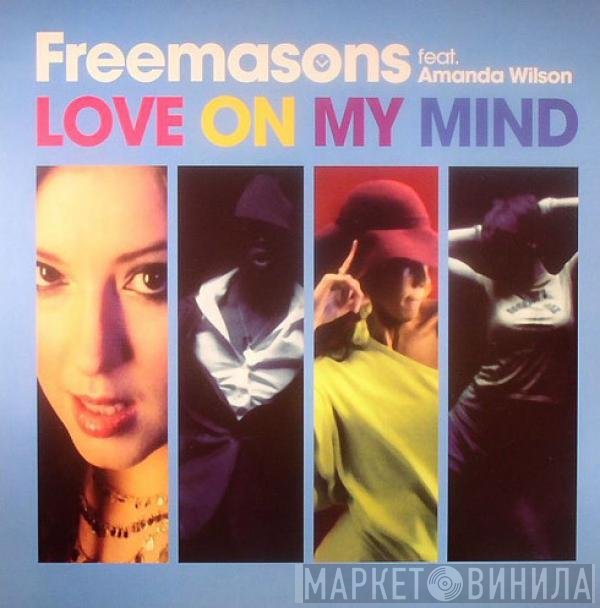 Freemasons, Amanda Wilson - Love On My Mind