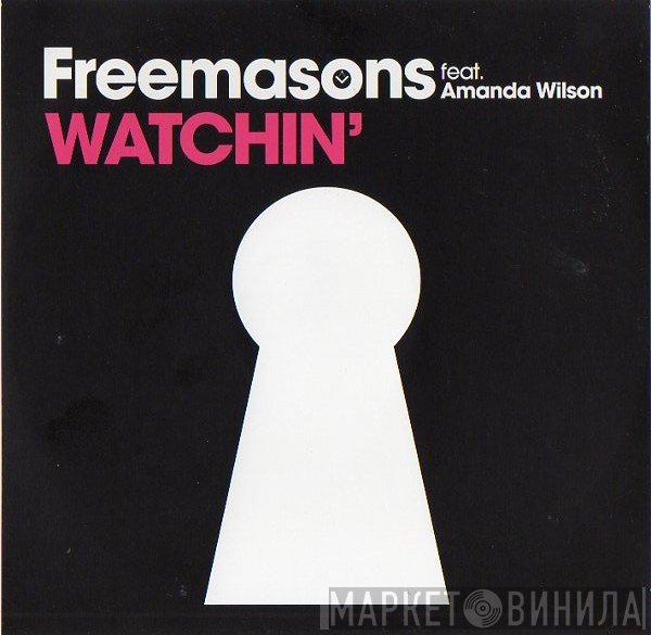 Freemasons, Amanda Wilson - Watchin'