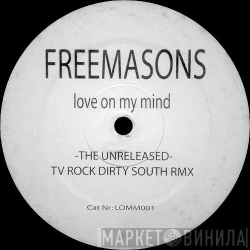 Freemasons - Love On My Mind
