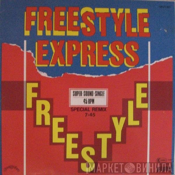 Freestyle Express  - Freestyle