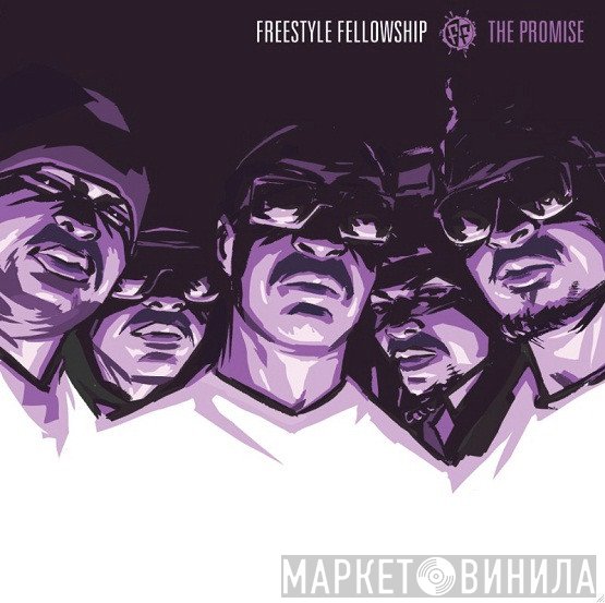 Freestyle Fellowship  - The Promise