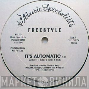 Freestyle  - It's Automatic