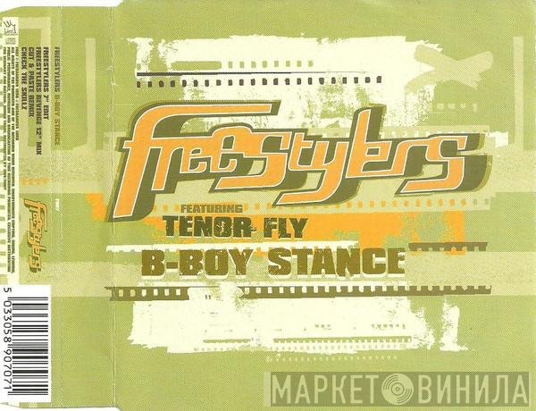 Freestylers Featuring Tenor Fly  - B-Boy Stance