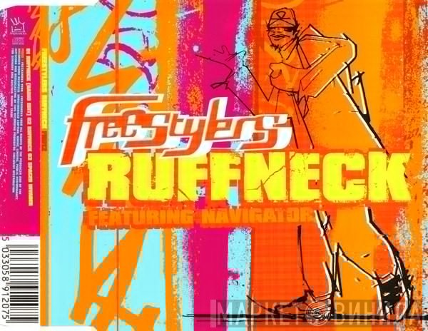Freestylers, Navigator - Ruffneck