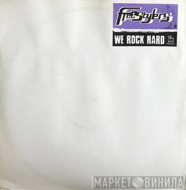 Freestylers - We Rock Hard