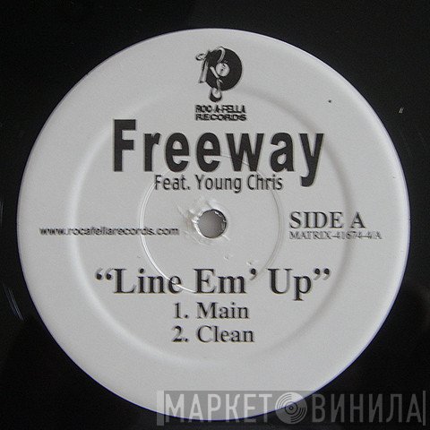 Freeway  - Line Em' Up