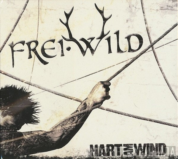 Frei.Wild  - Hart Am Wind