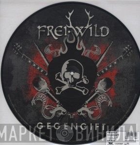 Frei.Wild  - Gegengift