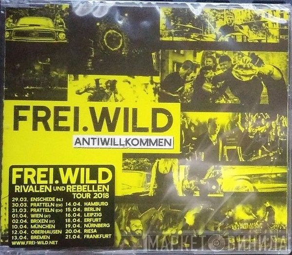 Frei.Wild  - Antiwillkommen