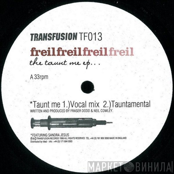 Freil - The Taunt Me EP