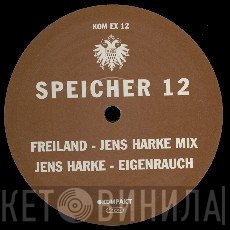 Freiland, Jens Harke - Speicher 12