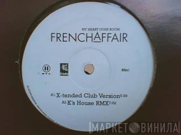 French Affair - My Heart Goes Boom (La Di Da Da)