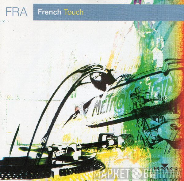  - French Touch