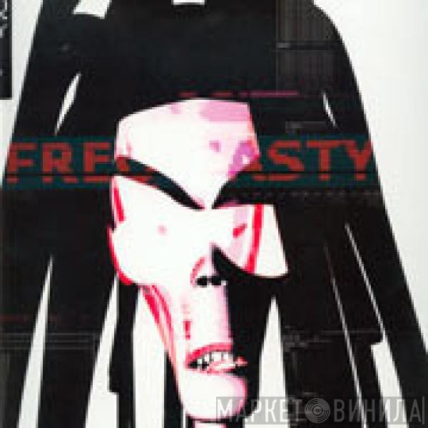 Freq Nasty - Bring Me The Head Of Freq Nasty
