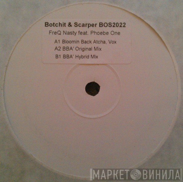 Freq Nasty, Phoebe One - Boomin' Back Atcha