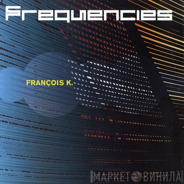  - Frequencies