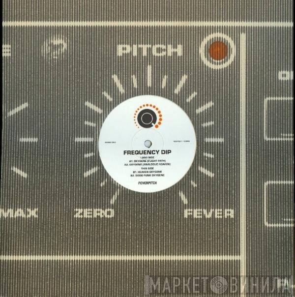 Frequency Dip - Oxygene