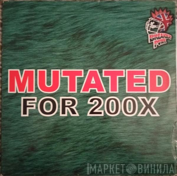 Fresh / DJ Trace / Vegas   - Mutated For 200X