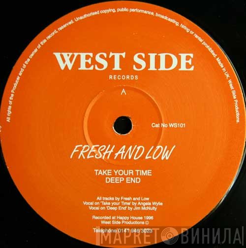 Fresh &amp; Low - Take Your Time