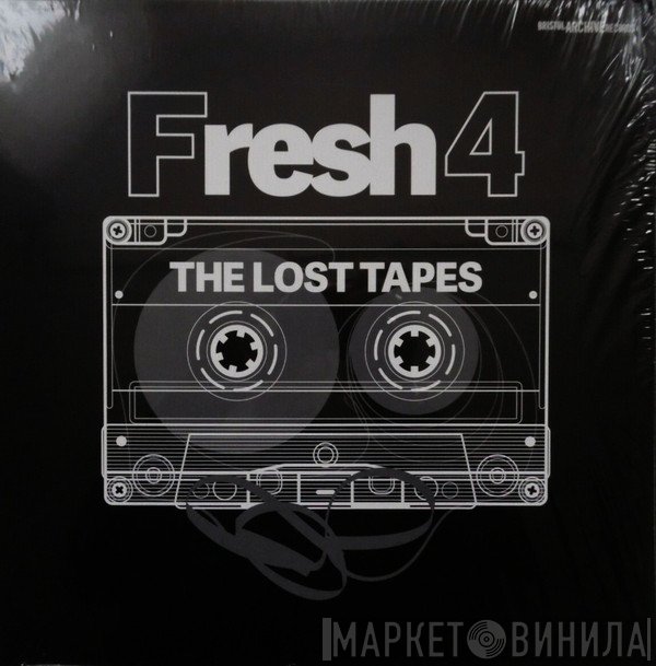 Fresh 4 - The Lost Tapes