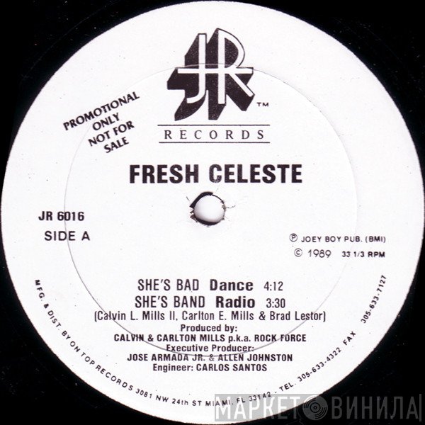 Fresh Celeste - She's Bad