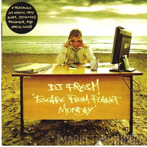 Fresh - Escape From Planet Monday
