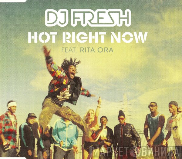 Fresh Feat. Rita Ora  - Hot Right Now