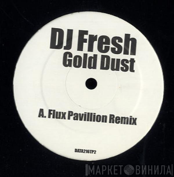 Fresh - Gold Dust (Remixes)