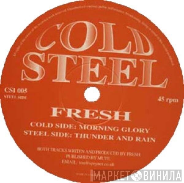 Fresh - Morning Glory / Thunder And Rain