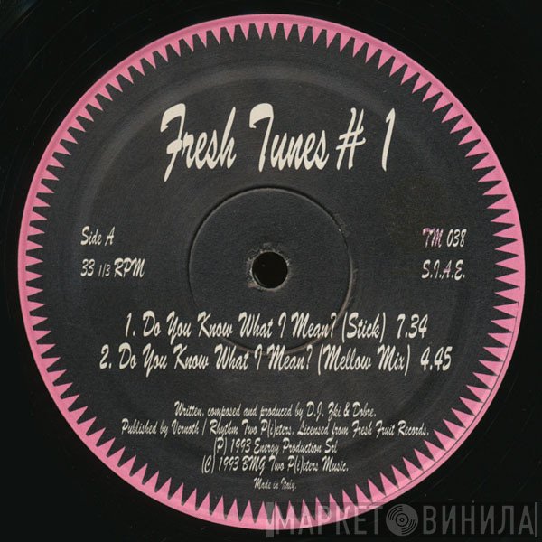 Fresh Tunes - Do You Know What I Mean?