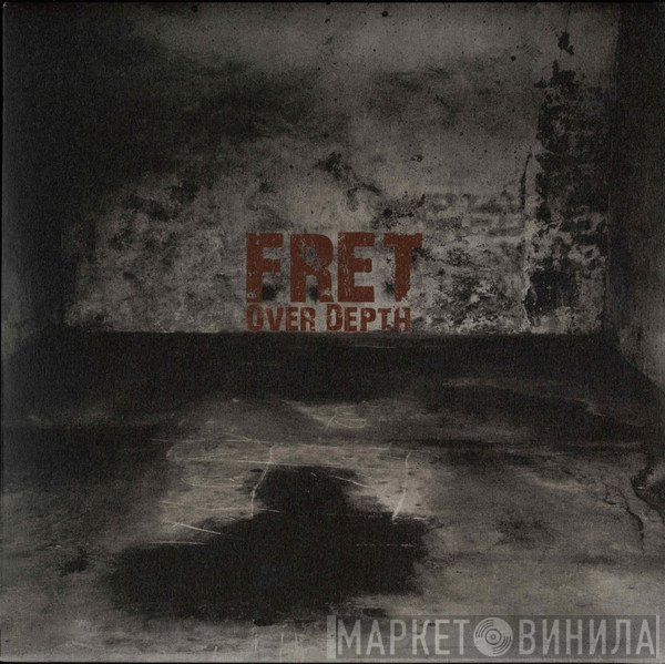 Fret - Over Depth