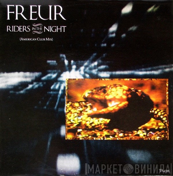 Freur  - Riders In The Night (American Club Mix)