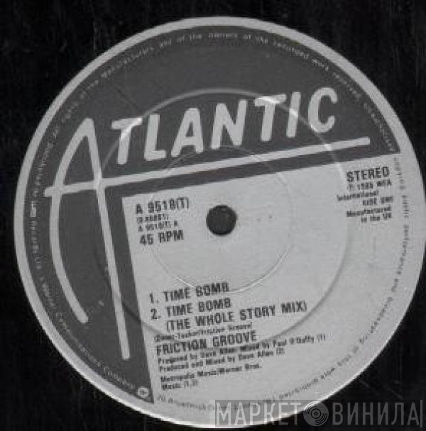 Friction Groove  - Time Bomb