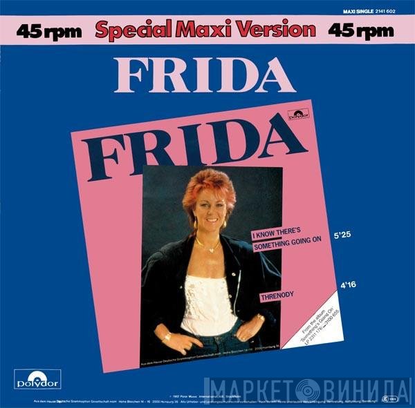Frida - I Know There's Something Going On