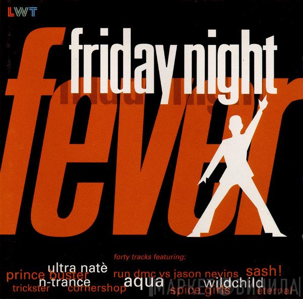  - Friday Night Fever