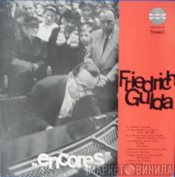 Friedrich Gulda  - Encores