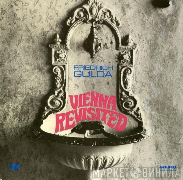 Friedrich Gulda  - Vienna Revisited
