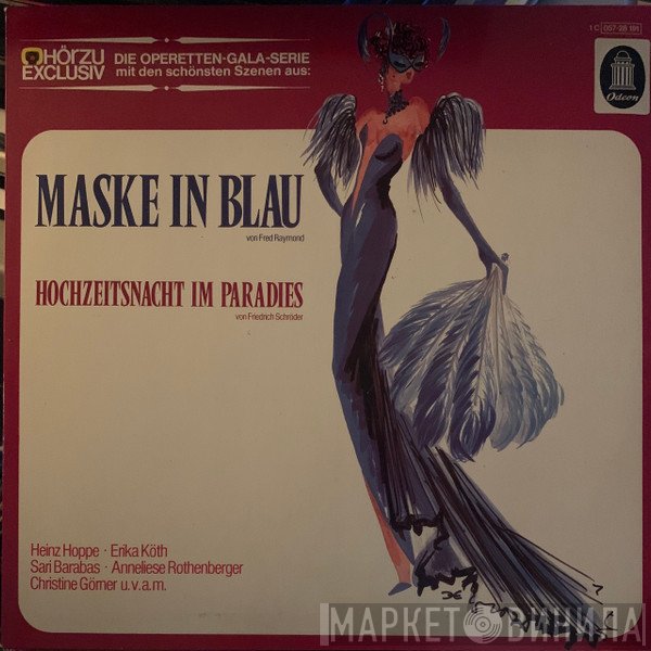 Friedrich Schröder, Fred Raymond - Maske In Blau / Hochzeitsnacht Im Paradies