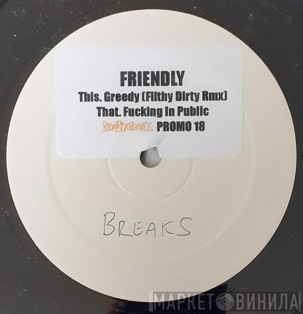 Friendly  - Greedy