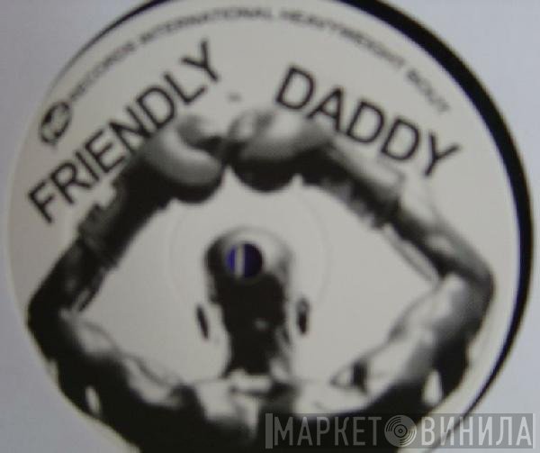 Friendly vs. Daddy  - Glottal Stomp