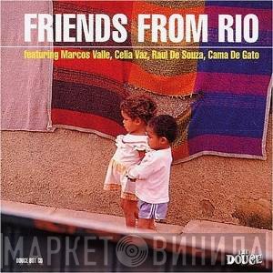 Friends From Rio  - Friends From Rio