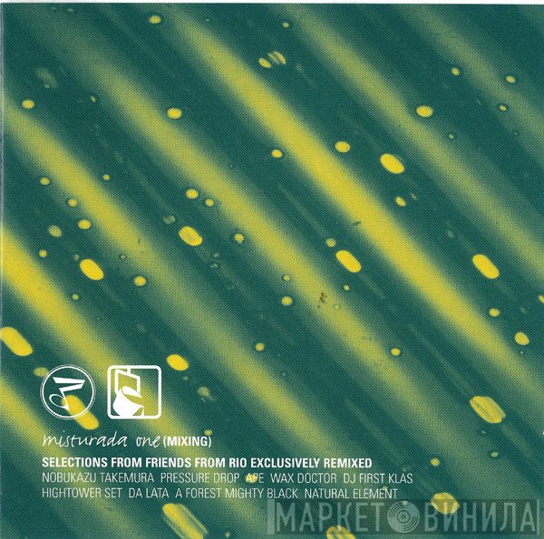Friends From Rio  - Misturada One (Mixing)