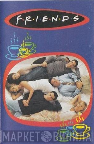  - Friends