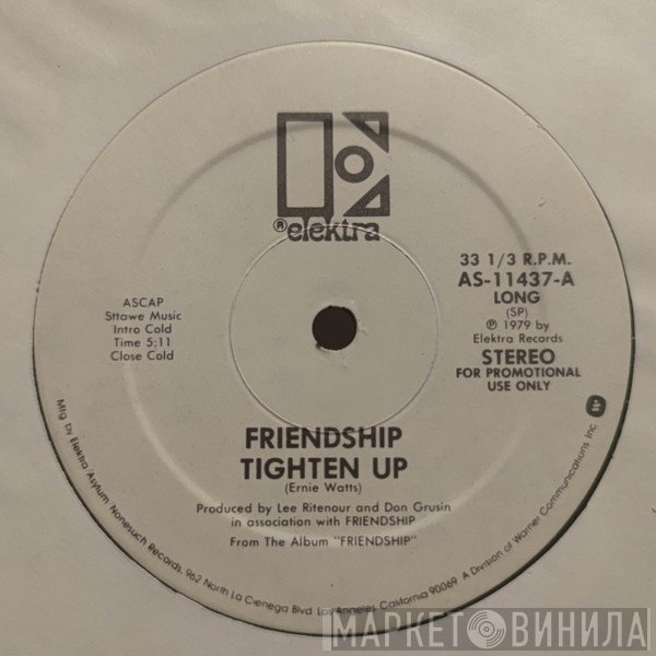 Friendship  - Tighten Up