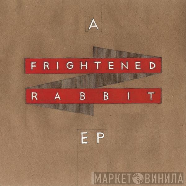 Frightened Rabbit  - A Frightened Rabbit EP