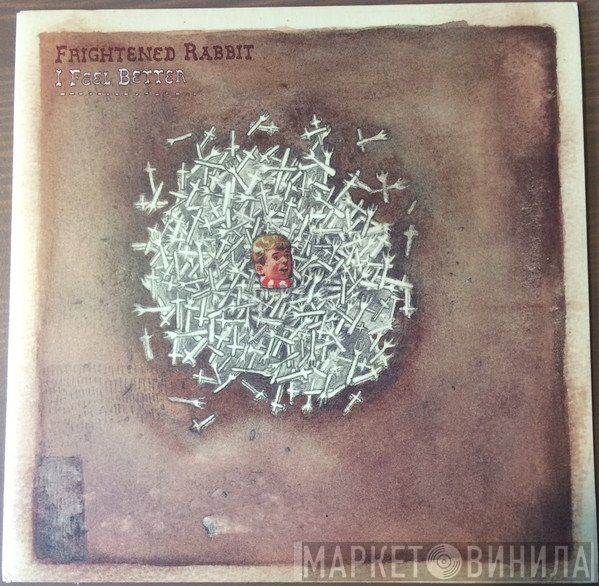 Frightened Rabbit  - I Feel Better